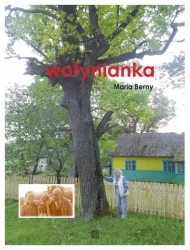 Wołynianka - Maria Berny