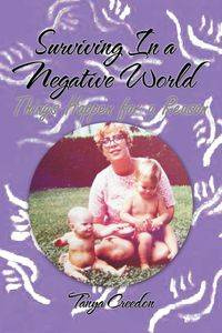 Surviving in a Negative World - Tanya Creedon