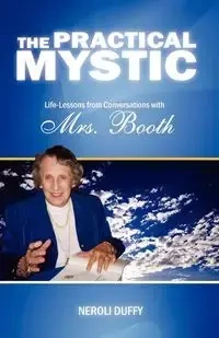 The Practical Mystic - Duffy Neroli