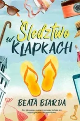Śledztwo w klapkach - Beata Biarda