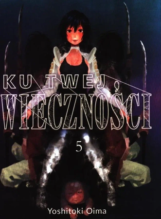 Ku Twej Wieczności. Tom 5 - Yoshitoki Oima