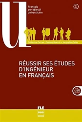 Reussir ses etudes d'ingenieur en Franais - Catherine Carras