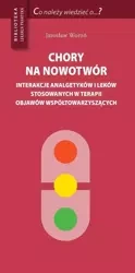 Chory na nowotwór - Jarosław Woroń