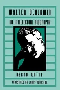 Walter Benjamin - Witte Bernd