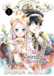 Nina z gwieździstego królestwa. Tom 1 - Rikachi