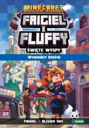 Frigiel i Fluffy. Święte wyspy T.1 Wybrańcy bogów - Gay Frigiel Olivier