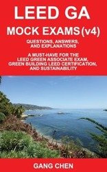 Leed Ga Mock Exams (Leed V4) - Chen Gang