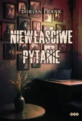 Niewłaściwe pytanie - Frank Dorian