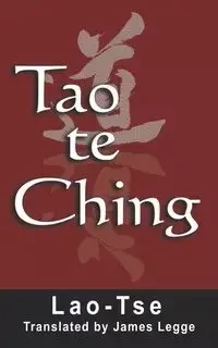 Tao Te Ching - Tse Lao