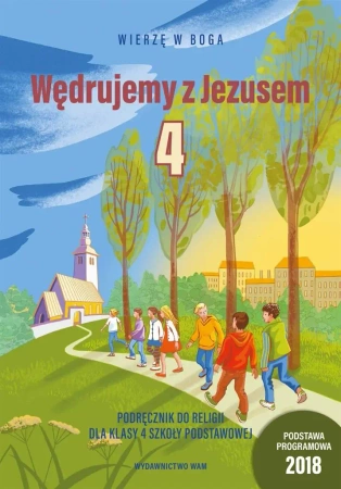 Katechizm SP 4 Wędrujemy z Jezusem - praca zbiorowa