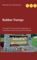 Rubber-Tramps - von Monika Borthwick