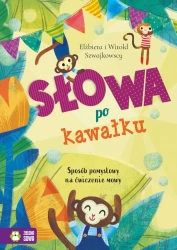 Słowa po kawałku - Elżbieta Szwajkowska, Witold Szwajkowski