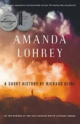 A Short History of Richard Kline - Amanda Lohrey
