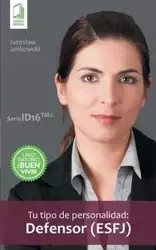 Tu tipo de personalidad - Defensor (ESFJ) - Jaroslaw Jankowski