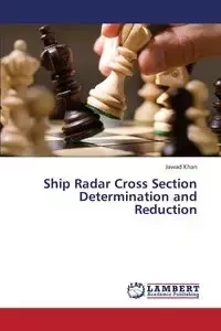 Ship Radar Cross Section Determination and Reduction - Khan Jawad