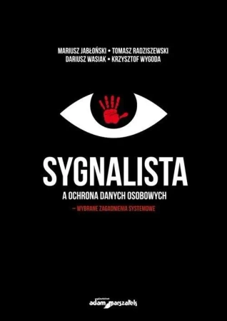 Sygnalista a ochrona danych osobowych - praca zbiorowa