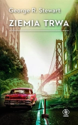 Ziemia trwa - George Stewart R.