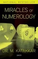 Miracles of Numerology - Katakkar Dr. M.