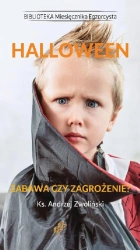 eBook Halloween. Zabawa czy zagrożenie? - ks. Andrzej Zwoliński epub mobi