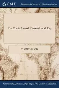The Comic Annual - Thomas Hood