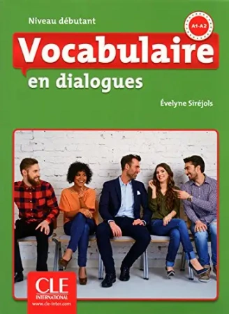 Vocabulaire en dialogues Debutant książka + CD 2 edition - Evelyne Siréjols