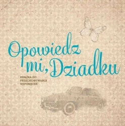 Opowiedz mi, Dziadku - Monika Koprivova