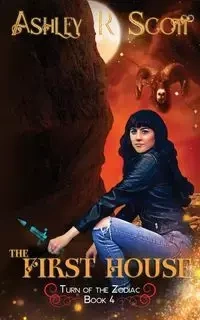 The First House - Scott Ashley R