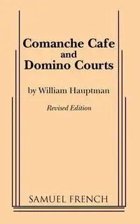 Comanche Cafe or Domino Courts - William Hauptman