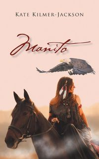 Manito - Kate Kilmer-Jackson