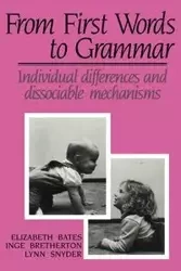From First Words to Grammar - Inge Bretherton