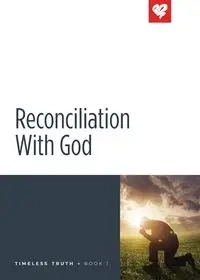 Reconciliation with God - Love Worth Finding Ministries