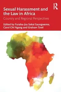 Sexual Harassment and the Law in Africa - Saungweme Furaha-Joy Sekai