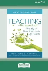 Teaching - The Sacred Art - Jane E. Vennard Rev.