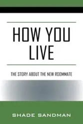 How You Live - Sandman Shade