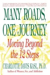 Many Roads One Journey - Charlotte Kasl S