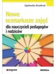 Nowe scenariusze zajęć dla nauczycieli... - Agnieszka Kozdroń