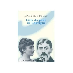 Listy do pani de Chevigne - MARCEL PROUST