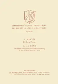 Die Royal Society. Probleme Der Wissenschaftlichen Forschung in Der Sudafrikanischen Union - Martin C.