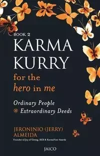 Karma Kurry for the Hero in me - Almeida Jeroninio