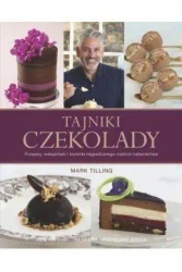 Tajniki czekolady - Mark Tilling