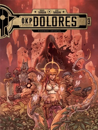 OKP Dolores. Czerwony kryształ T.3 - Didier Tarquin, Lyse Tarquin