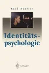 Identitätspsychologie - Karl Haußer