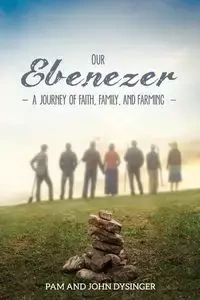 Our Ebenezer - Pam Dysinger