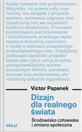 Dizajn dla realnego świata - Victor Papanek, Joanna Holzman