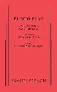 Blood Play - Hannah Bos