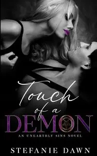 Touch of a Demon - Dawn Stefanie