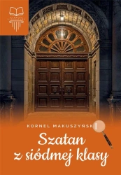 Szatan z siódmej klasy. Z opracowaniem TW - Kornel Makuszyński