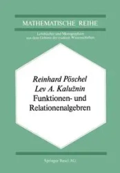 Funktionen- und Relationenalgebren - Pöschel R.