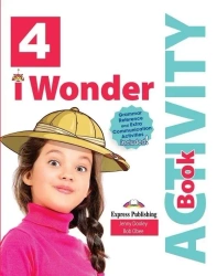 I Wonder 4 AB + DigiBook EXPRESS PUBLISHING - Jenny Dooley, Bob Obee