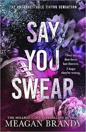 Say You Swear - Meagan Brandy
